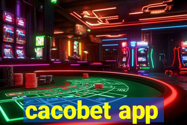 cacobet app